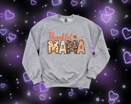 Thankful Mama Crewneck